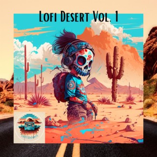 Lofi Desert Volume 1