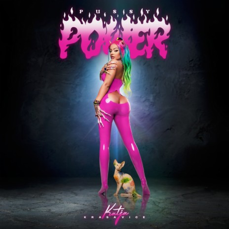 Pussy Power | Boomplay Music