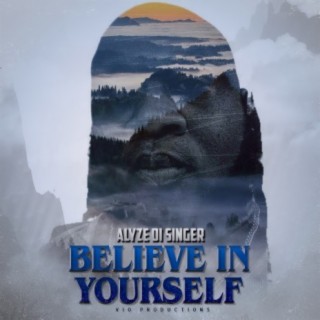 Believe in yourself