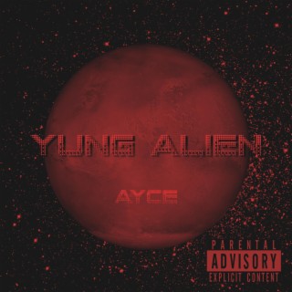 YUNG ALIEN