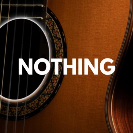 Nothing | Boomplay Music