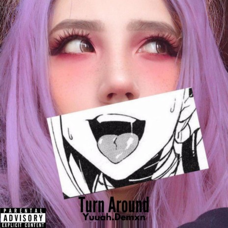 Turn Around | Boomplay Music