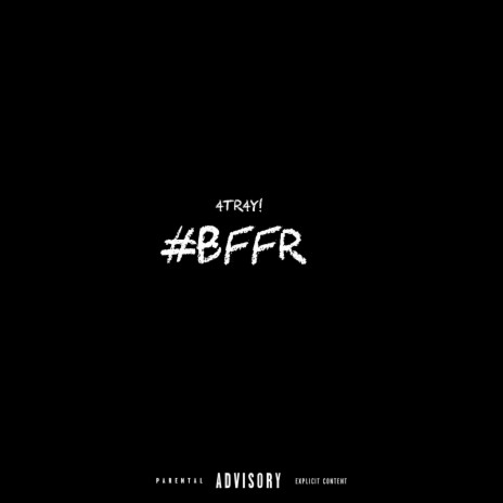 #bffr! | Boomplay Music