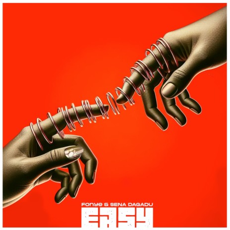 Easy ft. Sena Dagadu | Boomplay Music