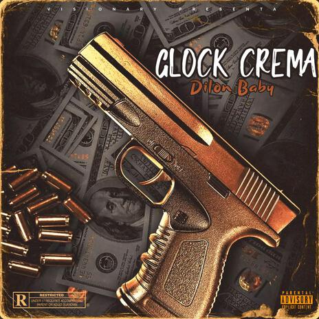 GLOCK CREMA | Boomplay Music