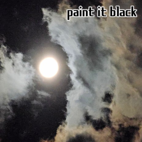 paint it black | Boomplay Music
