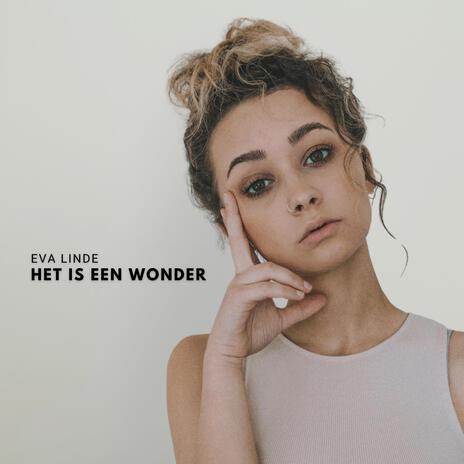 Het Is Een Wonder | Boomplay Music