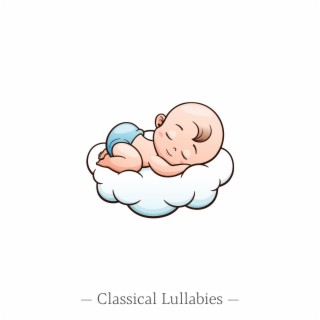 Classical Lullabies