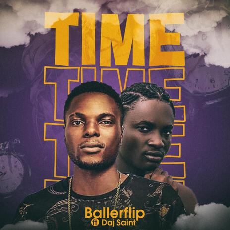 Time ft. Daj Saint | Boomplay Music