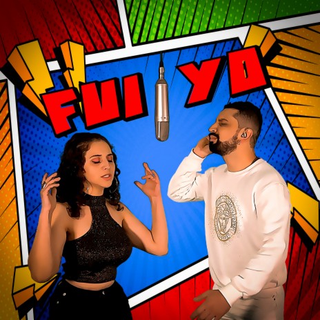 Fui Yo ft. Laura Saavedra | Boomplay Music