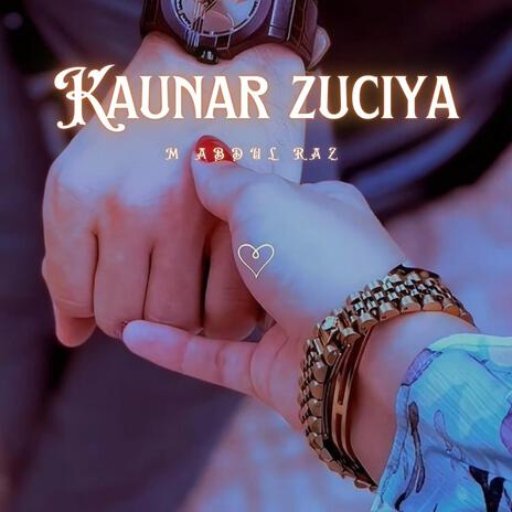 Kaunar zuciya | Boomplay Music