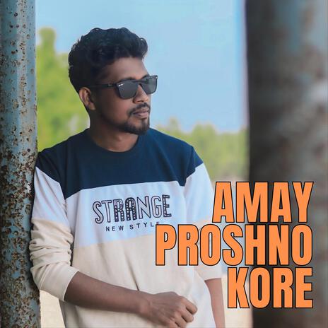 Amay Prashna Kare Unplugged ft. Sondhi Emon | Boomplay Music