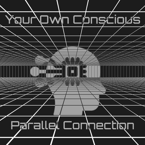 Your Own Conscious | Boomplay Music