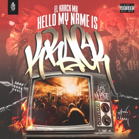 Hello My Name Is Krack ft. 473 Music | Boomplay Music