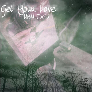 Get Your Love