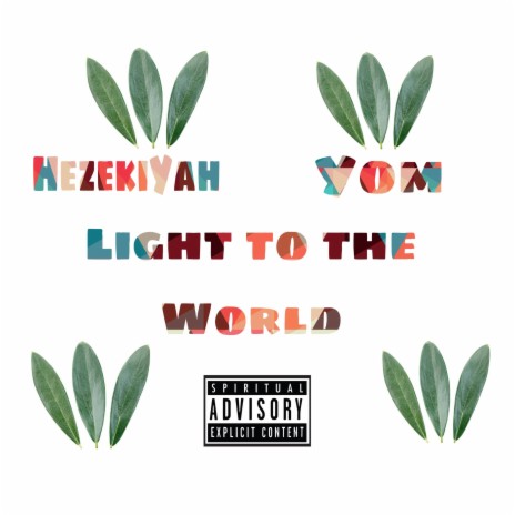 Light to The world ft. Yom | Boomplay Music