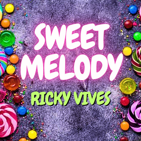 Sweet Melody | Boomplay Music