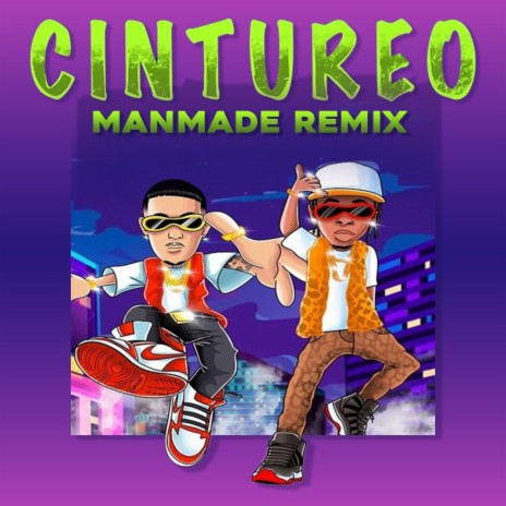 Cintureo (ManMade Remix) | Boomplay Music