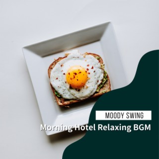 Morning Hotel Relaxing Bgm