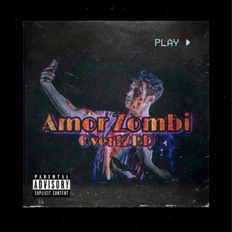 Amor Zombi | Boomplay Music