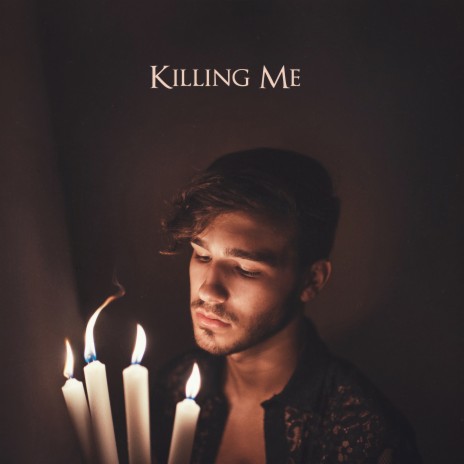 Killing Me | Boomplay Music