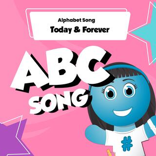 Alphabet Song (Today and Forever)