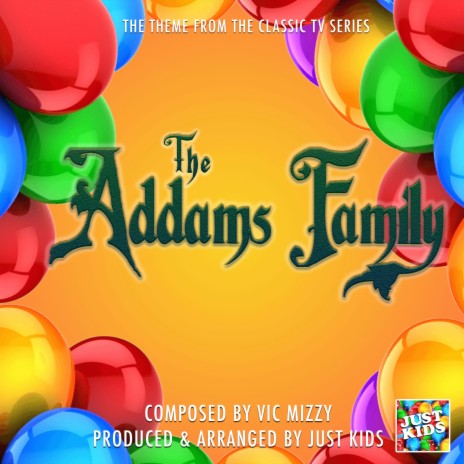 The Addams Family Main Theme (From The Addams Family) | Boomplay Music