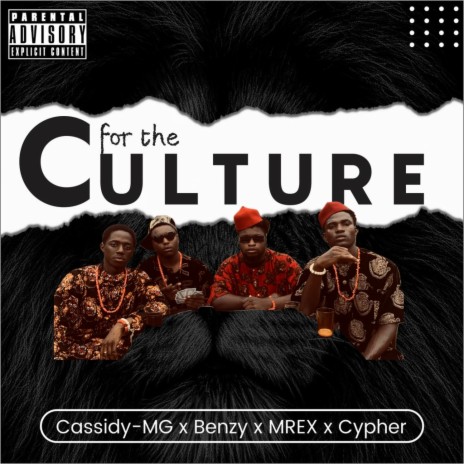 For the culture ft. Cassidy mg, Benzy & Mrexks