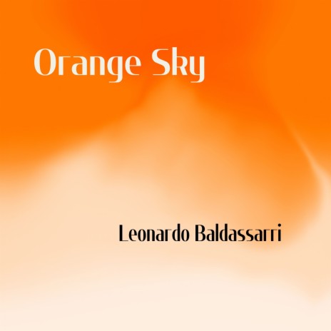 Orange Sky | Boomplay Music