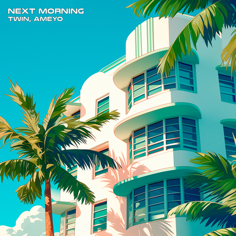 Next Morning ft. Ameyo | Boomplay Music