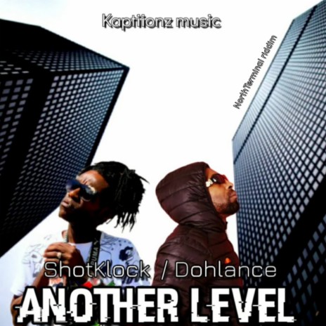 Another level ft. Dohlance | Boomplay Music