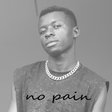 No Pain | Boomplay Music