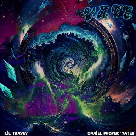WAVE ft. Daniel Proper-Yates