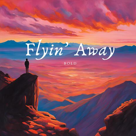 Flyin' Away ((Remastered)) | Boomplay Music