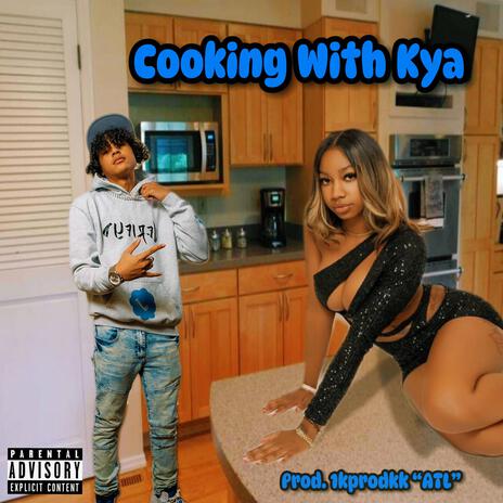 Cooking with Kya | Boomplay Music