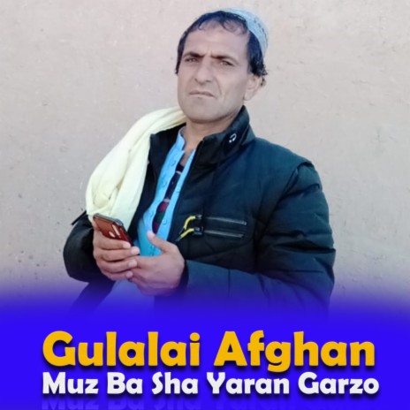 Muz Ba Sha Yaran Garzo