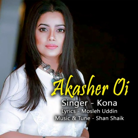 Akasher Oi | Boomplay Music