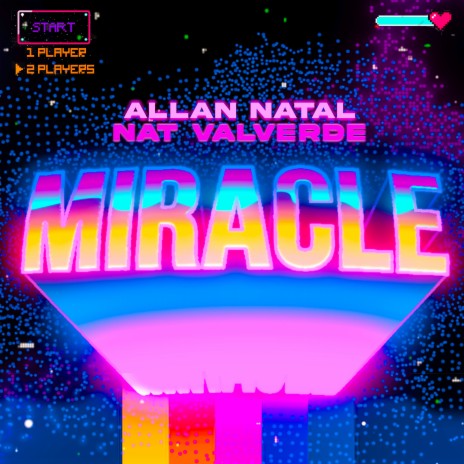 Miracle (Radio Edit) (Radio Edit) ft. Nat Valverde | Boomplay Music