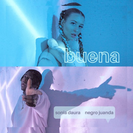 Buena ft. Negro Juanda | Boomplay Music