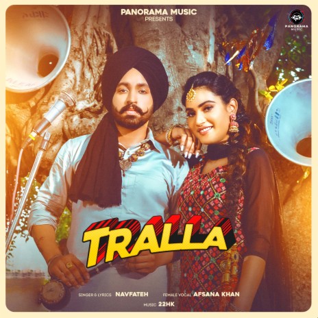 Tralla ft. Navfateh | Boomplay Music