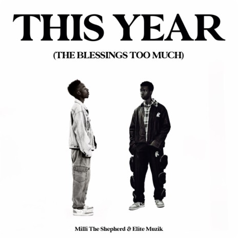 This year (blessings too much) ft. Elite Muzik | Boomplay Music