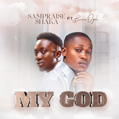 My God ft. Bruno Ogbe | Boomplay Music