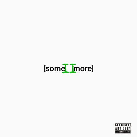 Some More | Boomplay Music