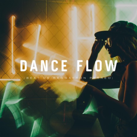 Dance Flow | Boomplay Music