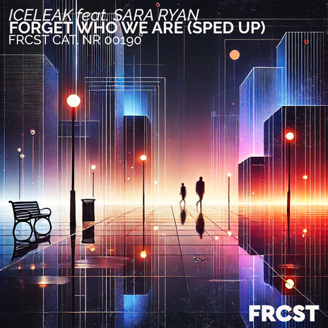 Forget Who We Are (Sped Up Version) ft. Sara Ryan | Boomplay Music