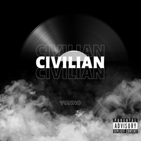 Civilian | Boomplay Music