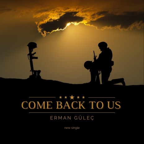 Come Back to Us | Boomplay Music