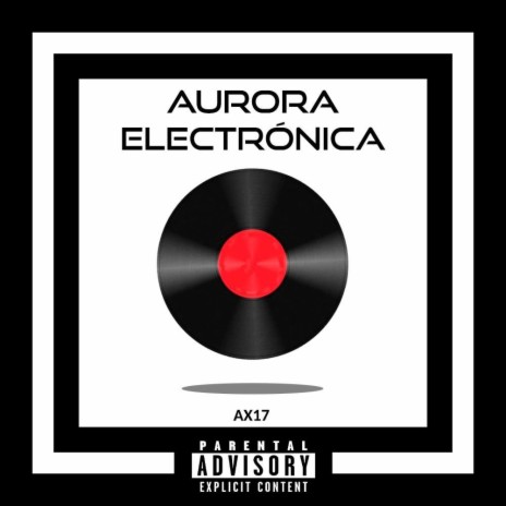 Aurora Electrónica | Boomplay Music