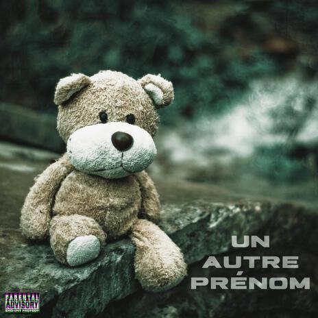 UN AUTRE PRENOM | Boomplay Music