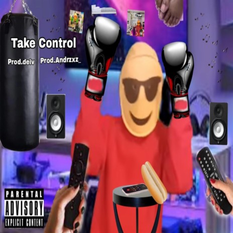 Take Control ft. Prod.deiv & Prod.Andrzxz_